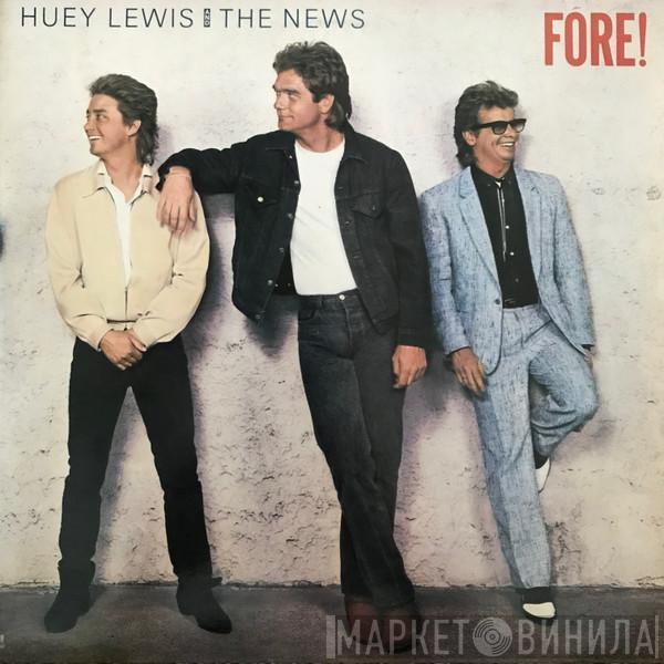  Huey Lewis & The News  - Fore!