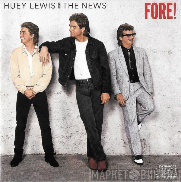  Huey Lewis & The News  - Fore!