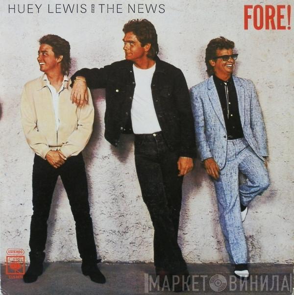  Huey Lewis & The News  - Fore!