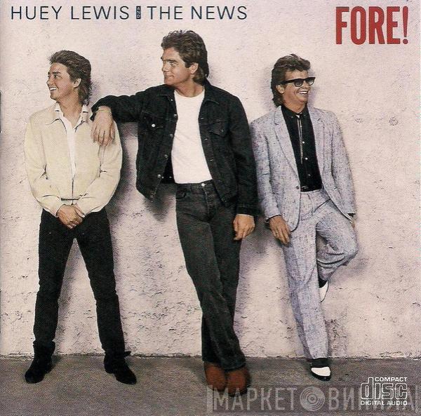  Huey Lewis & The News  - Fore!