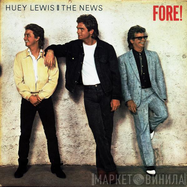 Huey Lewis & The News - Fore!