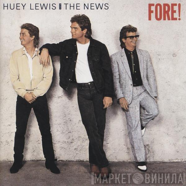  Huey Lewis & The News  - Fore!