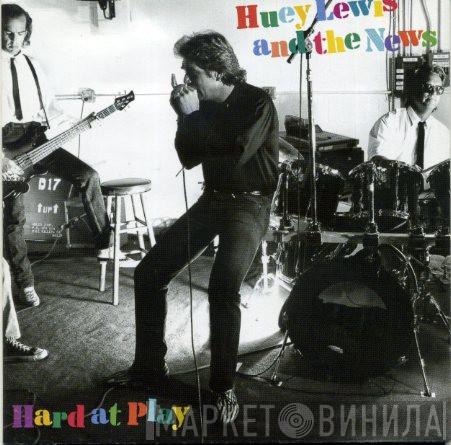 Huey Lewis & The News - Hard At Play