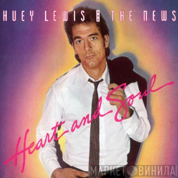 Huey Lewis & The News - Heart And Soul