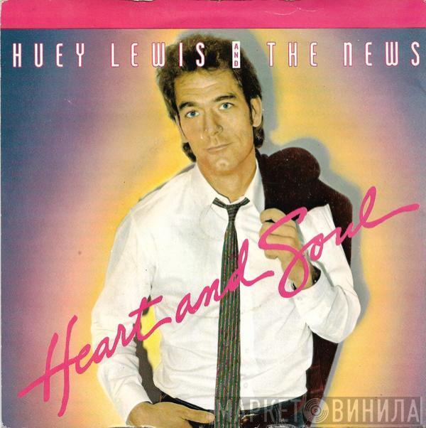 Huey Lewis & The News - Heart And Soul