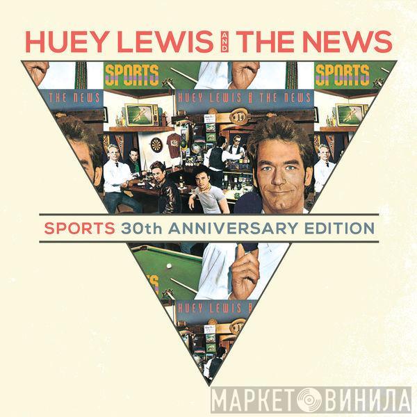  Huey Lewis & The News  - Sports (30th Anniversary Edition)