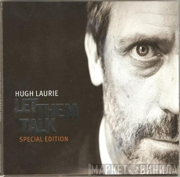 Hugh Laurie - Let Them Talk