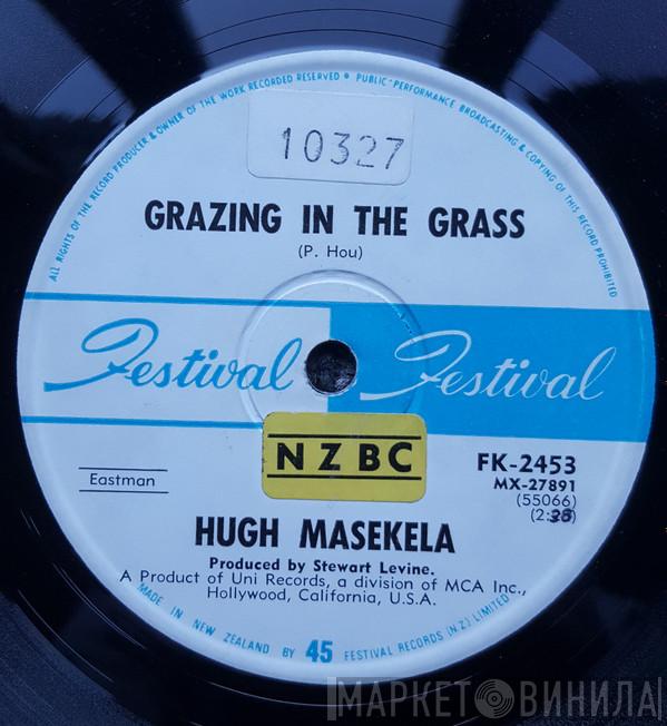  Hugh Masekela  - Grazing In The Grass / Bajabula Bonke (The Healing Song)