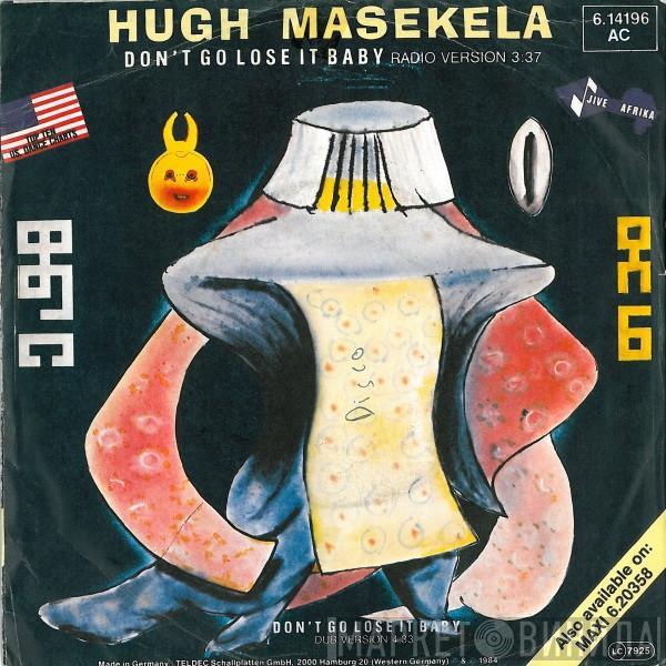 Hugh Masekela - Don't Go Lose It Baby