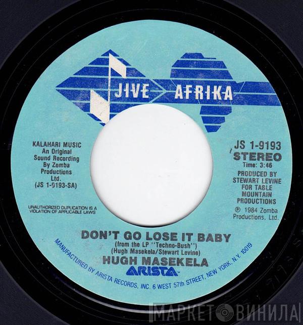  Hugh Masekela  - Don't Go Lose It Baby