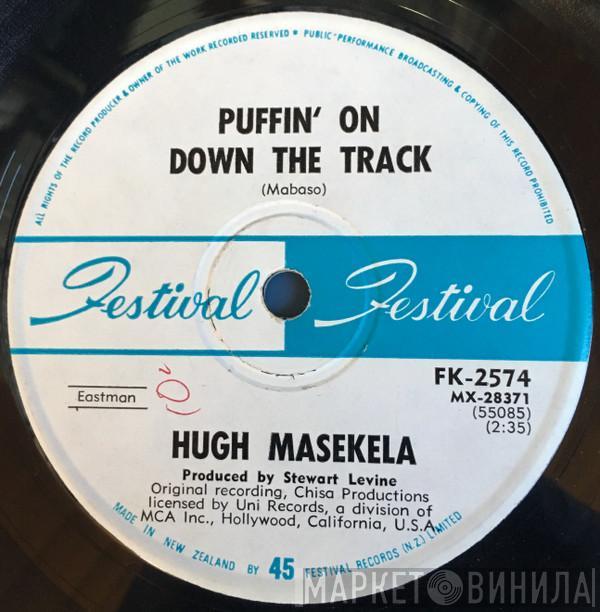  Hugh Masekela  - Puffin' On Down The Track