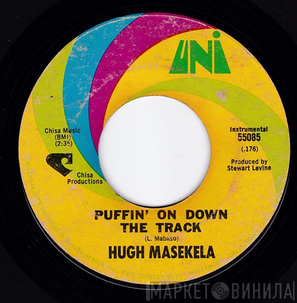 Hugh Masekela - Puffin' On Down The Track