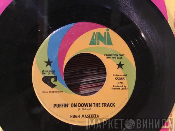 Hugh Masekela - Puffin' On Down The Track