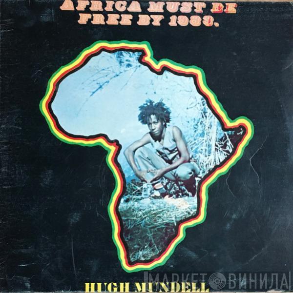 Hugh Mundell - Africa Must Be Free By 1983.