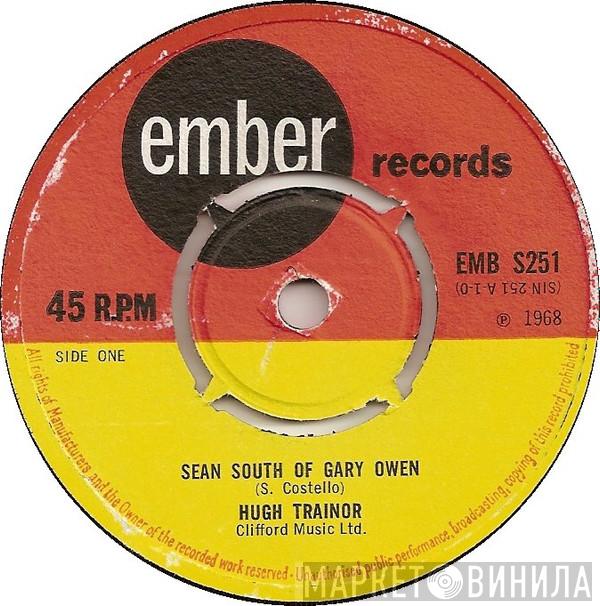Hugh Trainor, Tommy Drennan And The Monarchs - Sean South Of Garry Owen / A Nation Once Again