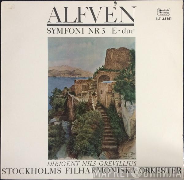 Hugo Alfvén, Nils Grevillius, Stockholms Filharmoniska Orkester - Symfoni Nr 3 E Dur