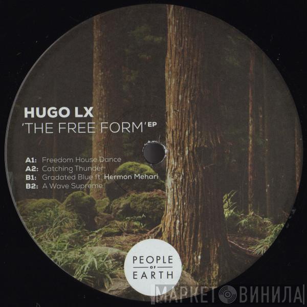 Hugo LX - The Free Form EP