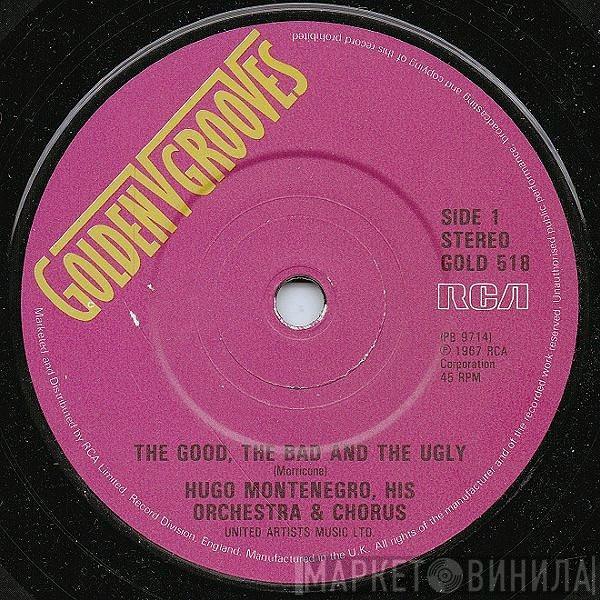 Hugo Montenegro, His Orchestra And Chorus - The Good, The Bad And The Ugly / For A Few Dollars More