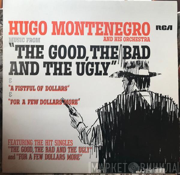  Hugo Montenegro And His Orchestra  - Music From 'A Fistful Of Dollars', 'For A Few Dollars More' & 'The Good, The Bad And The Ugly'
