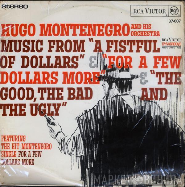  Hugo Montenegro And His Orchestra  - Music From 'A Fistful Of Dollars', 'For A Few Dollars More' & 'The Good, The Bad And The Ugly'