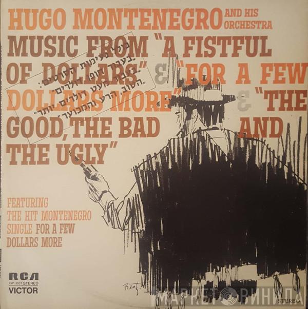  Hugo Montenegro And His Orchestra  - Music From 'A Fistful Of Dollars', 'For A Few Dollars More' & 'The Good, The Bad And The Ugly'