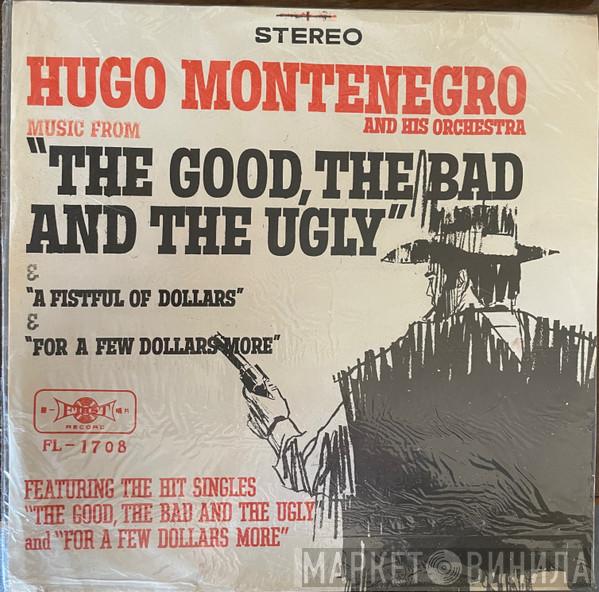  Hugo Montenegro And His Orchestra  - Music From 'A Fistful Of Dollars', 'For A Few Dollars More' & 'The Good, The Bad And The Ugly'