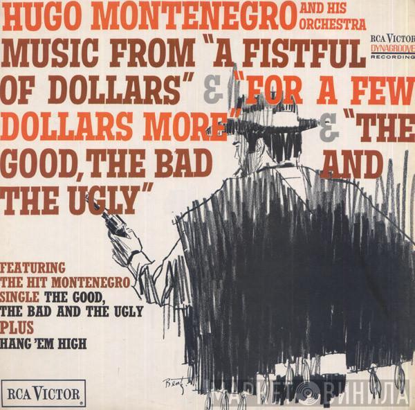  Hugo Montenegro And His Orchestra  - Music From "A Fistful Of Dollars" & "For A Few Dollars More" & "The Good, The Bad And The Ugly"