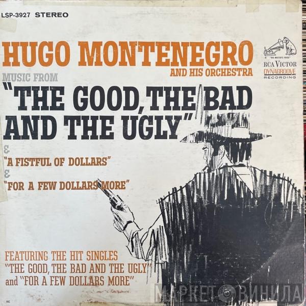  Hugo Montenegro And His Orchestra  - Music From "A Fistful Of Dollars" & "For A Few Dollars More" & "The Good, The Bad And The Ugly"