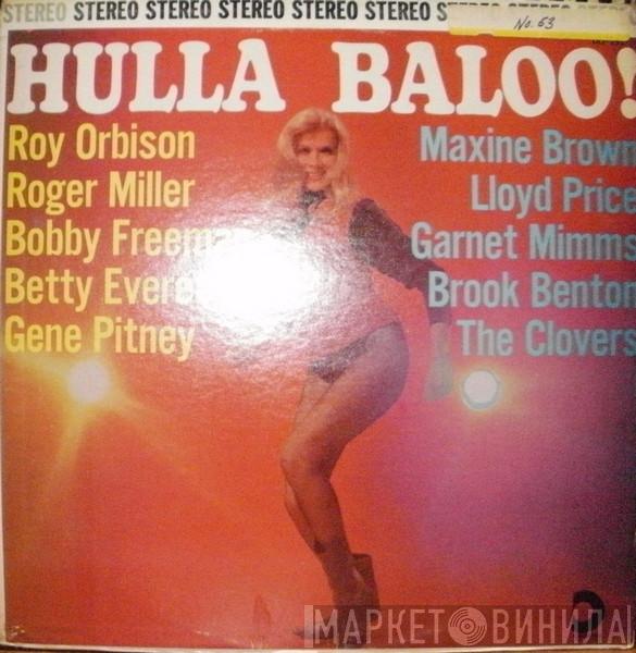  - Hullabaloo!