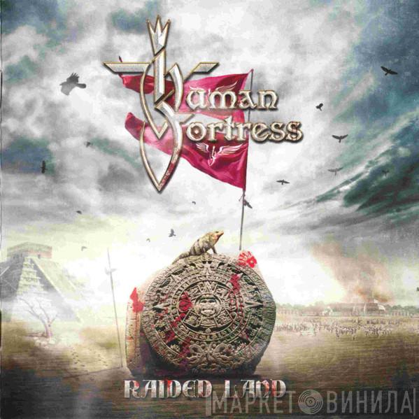 Human Fortress - Raided Land