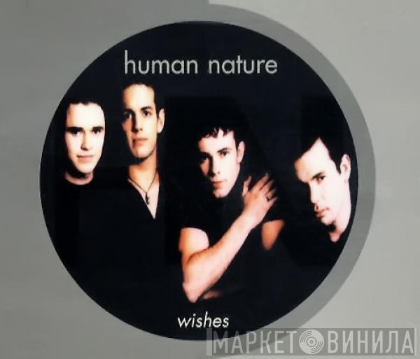 Human Nature - Wishes