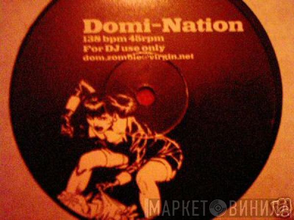 Human Resource, Zombie Nation - Domi-Nation