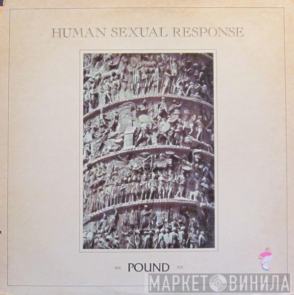 Human Sexual Response - Pound