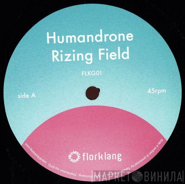 Humandrone, Walrus  - Rizing Field / Silver Gifts