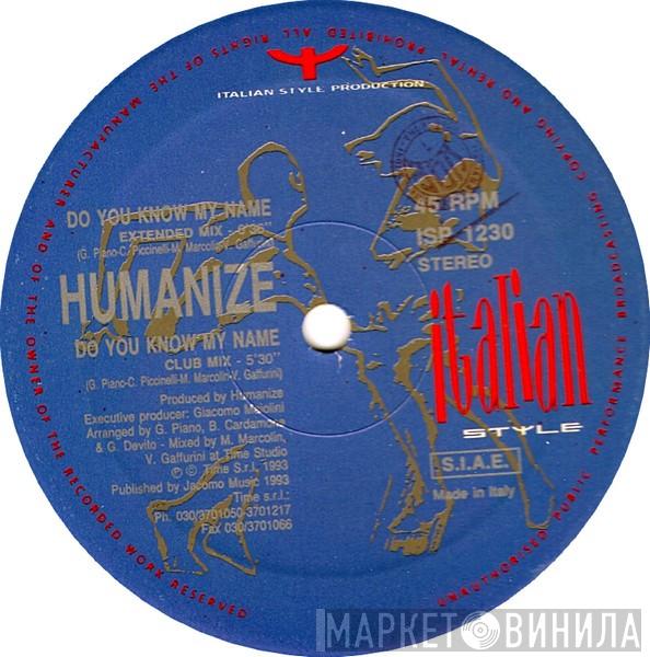 Humanize - Do You Know My Name