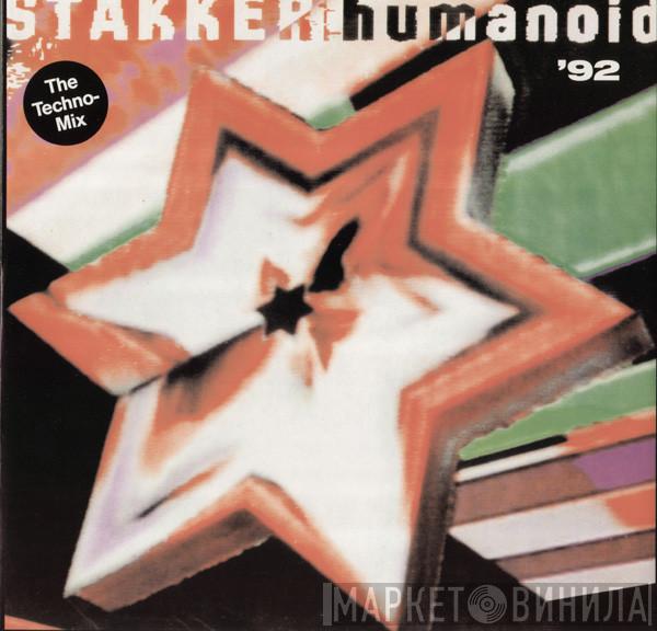  Humanoid  - Stakker Humanoid '92