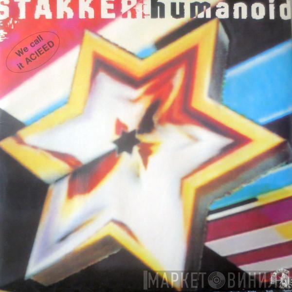  Humanoid  - Stakker Humanoid