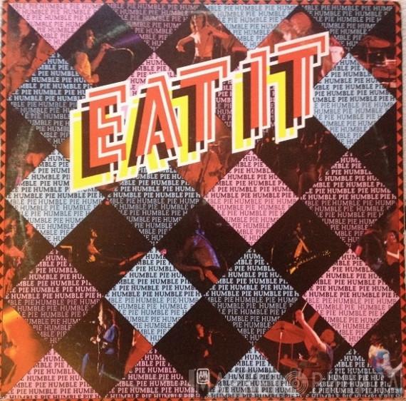 Humble Pie - Eat It