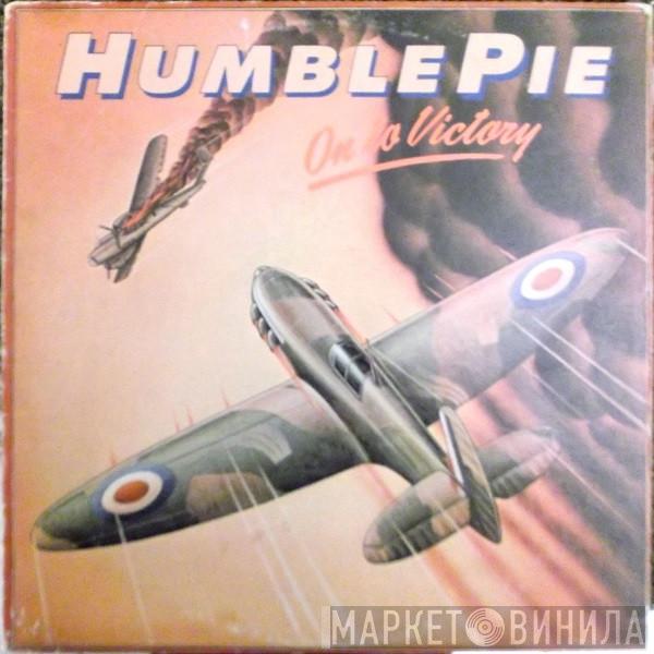Humble Pie - On To Victory
