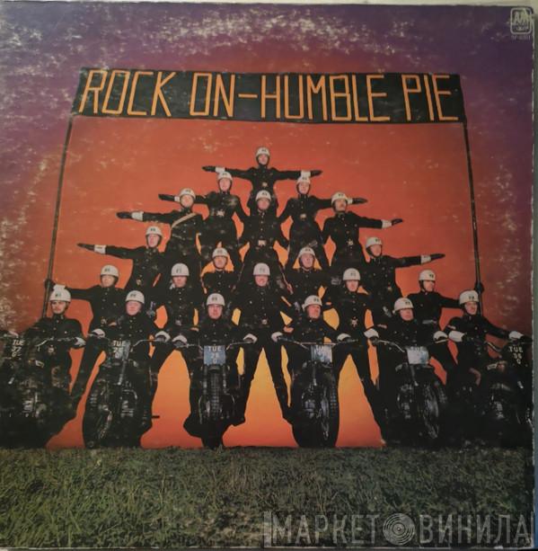  Humble Pie  - Rock On