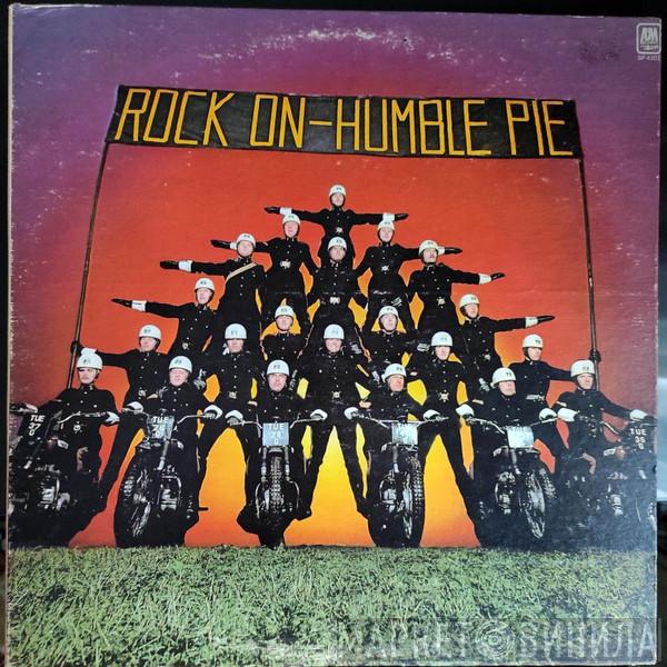  Humble Pie  - Rock On