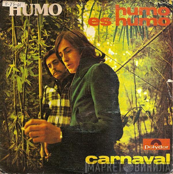  Humo   - Humo Es Humo / Carnaval