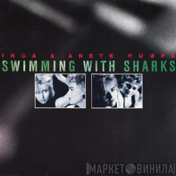 Humpe Humpe - Swimming With Sharks