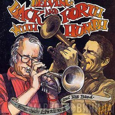 Humphrey Lyttelton And His Band - Delving Back And Forth With Humph