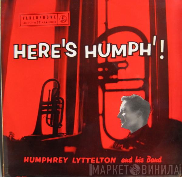  Humphrey Lyttelton And His Band  - Here's Humph!