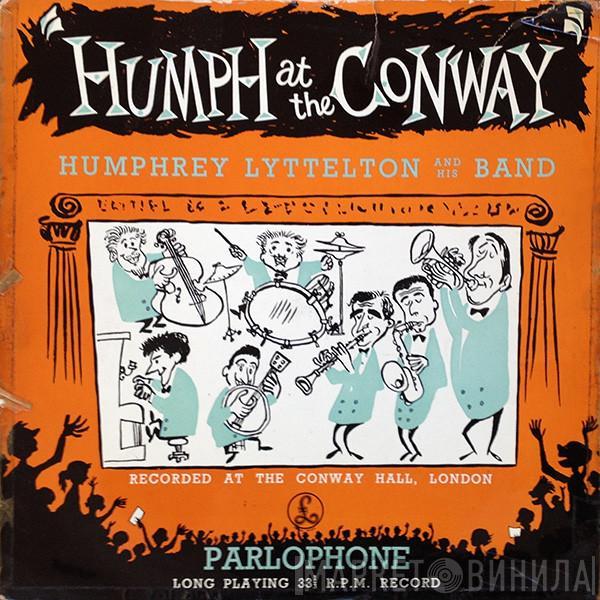 Humphrey Lyttelton And His Band - Humph At The Conway