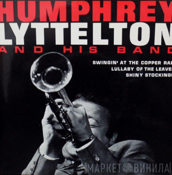 Humphrey Lyttelton And His Band - Swingin' At The Copper Rail