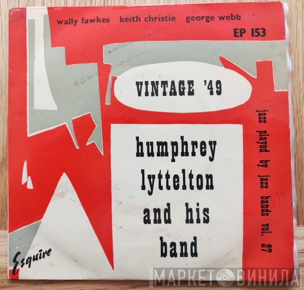 Humphrey Lyttelton And His Band - Vintage '49