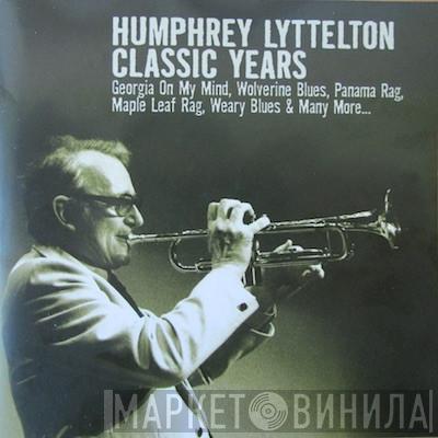 Humphrey Lyttelton - Classic Years
