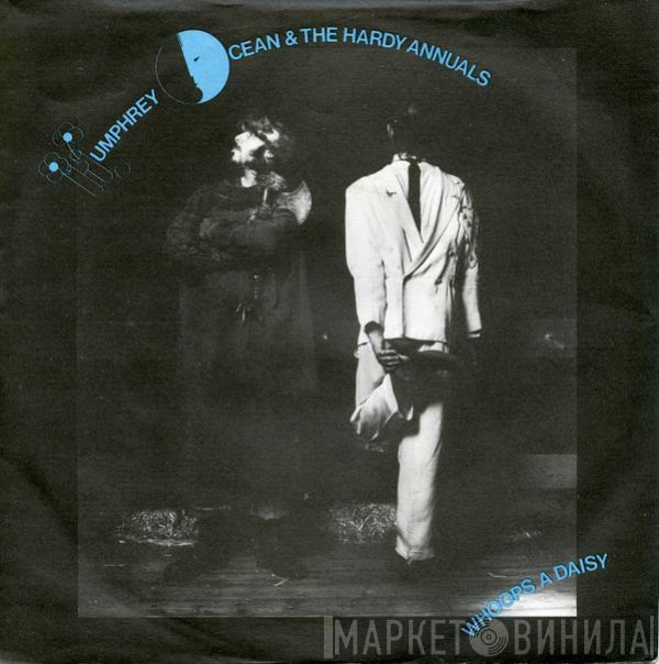 Humphrey Ocean & The Hardy Annuals, Humphrey Ocean's Iron Hoof - Whoops A Daisy